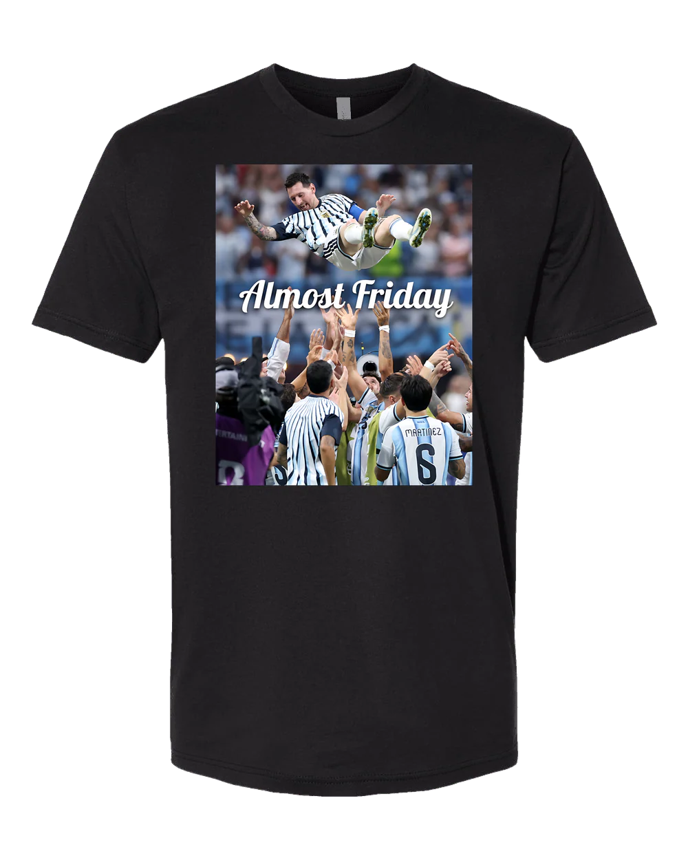 Almost Friday Messi Toss Tee