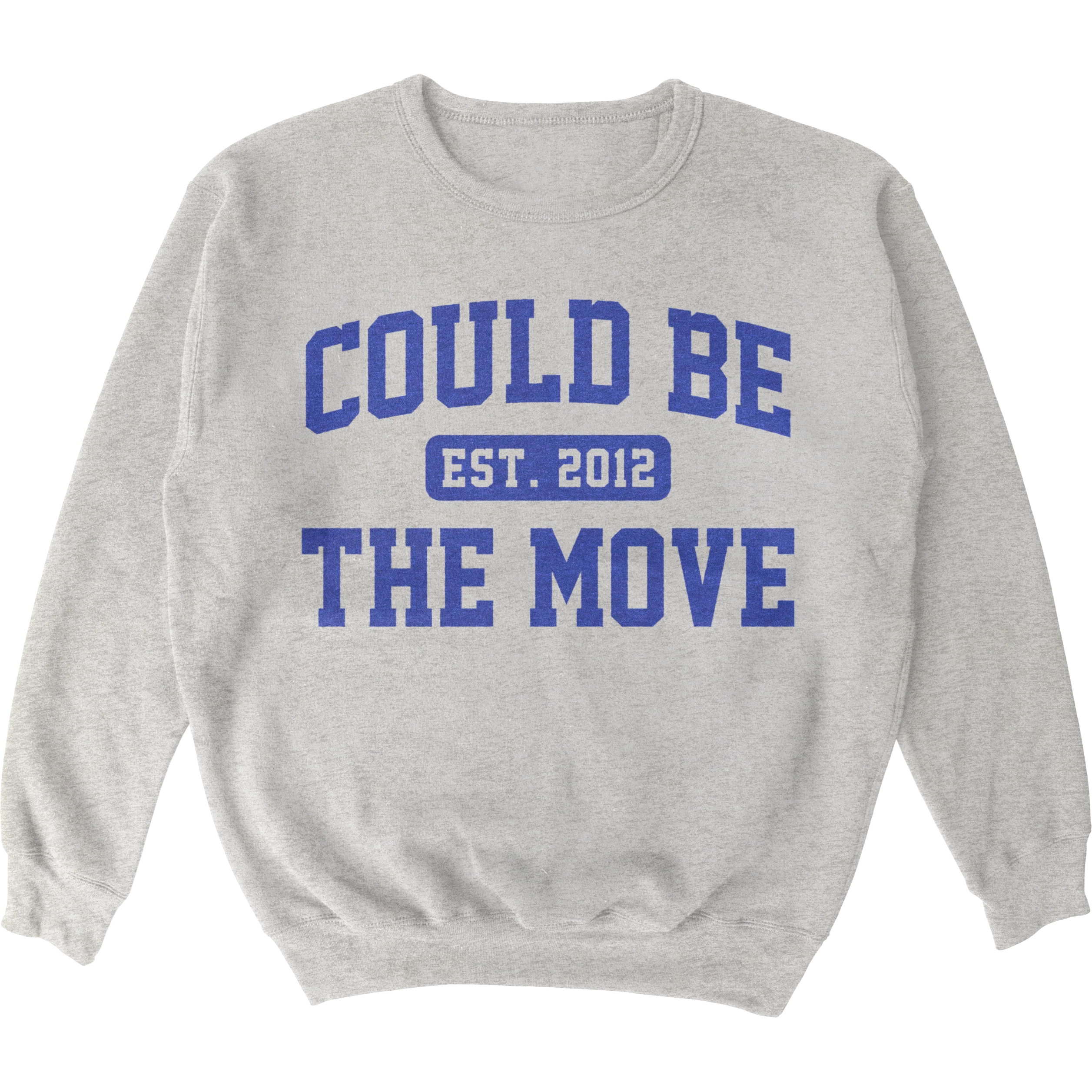 Could Be The Move Crewneck - Image 3