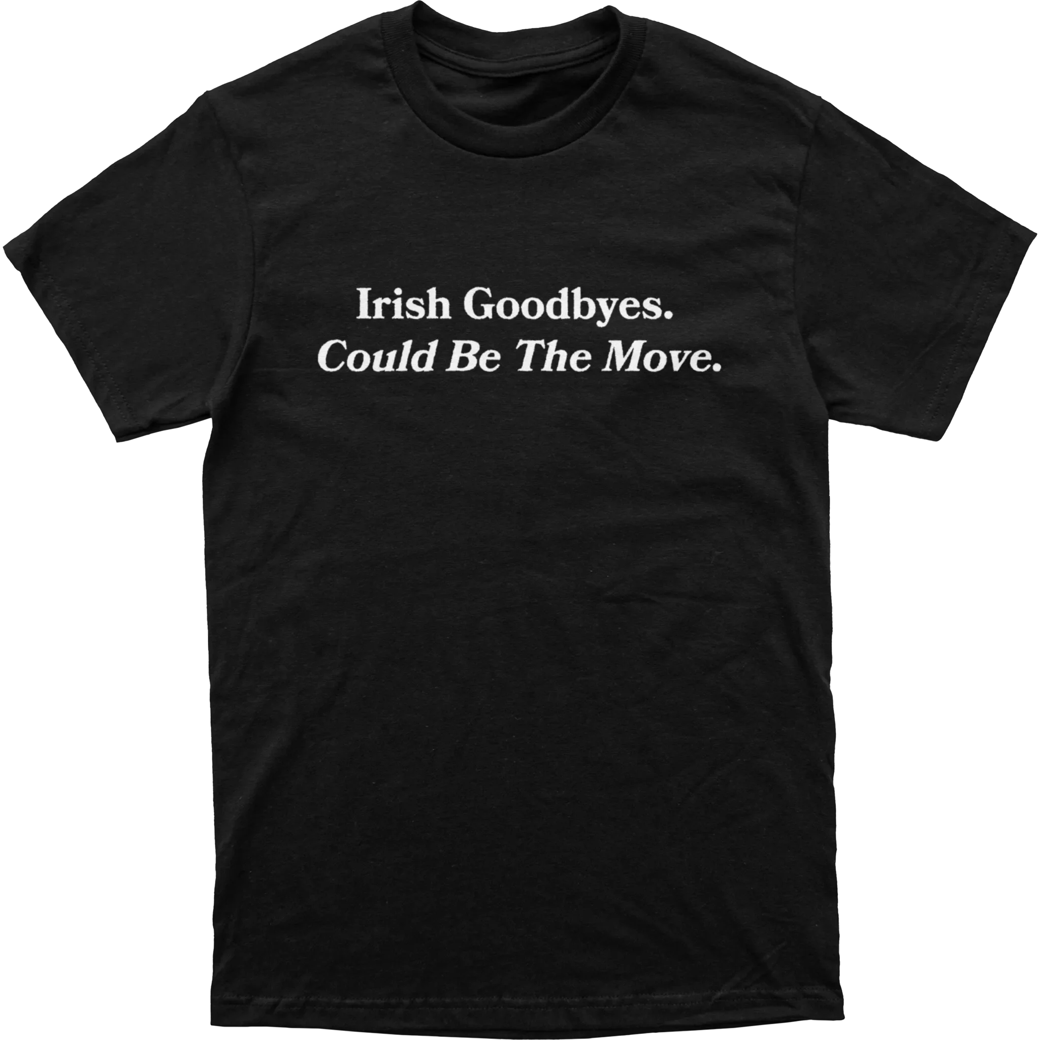 Irish Goodbye Tee - Image 4