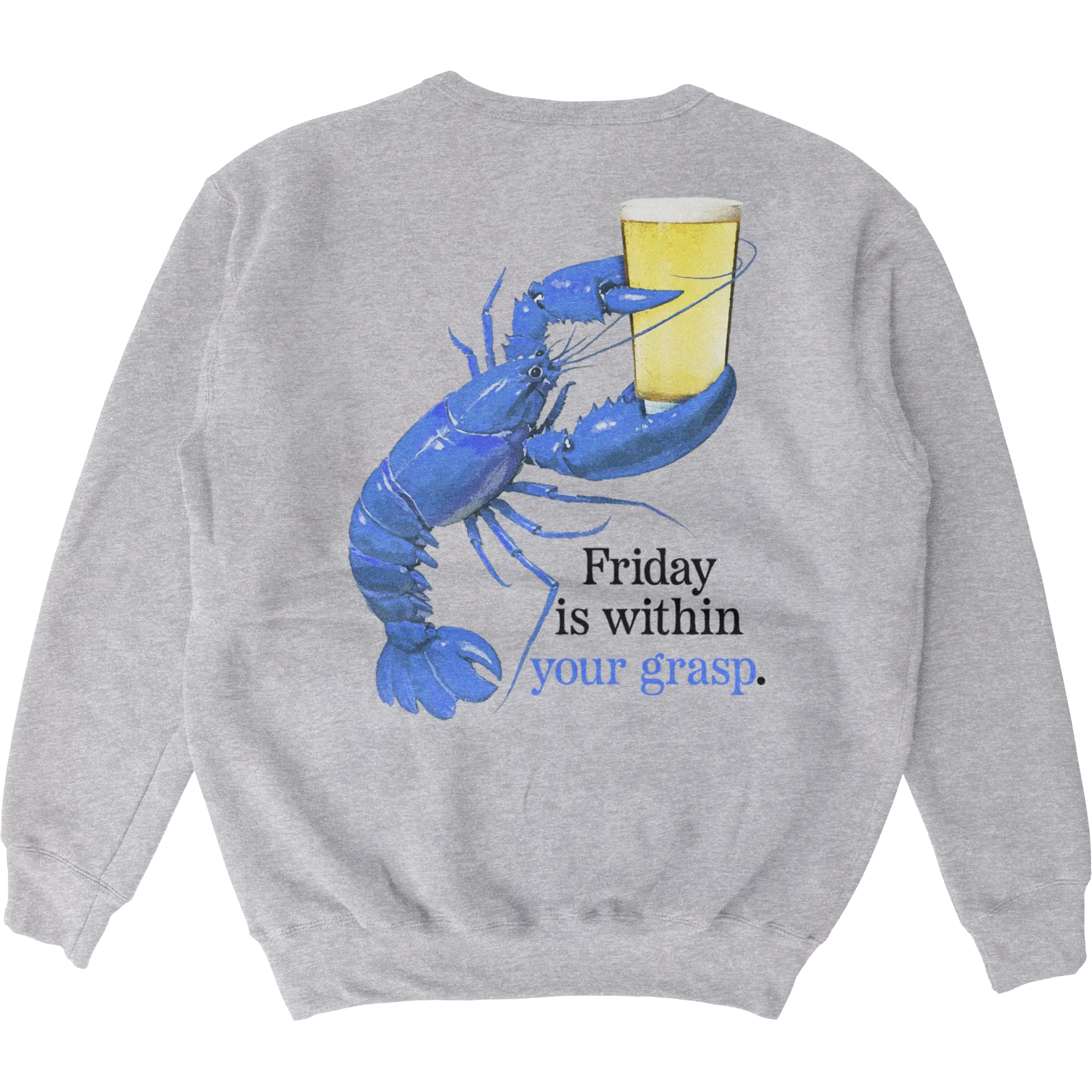 Friday Is In Your Grasp Crewneck - Image 3
