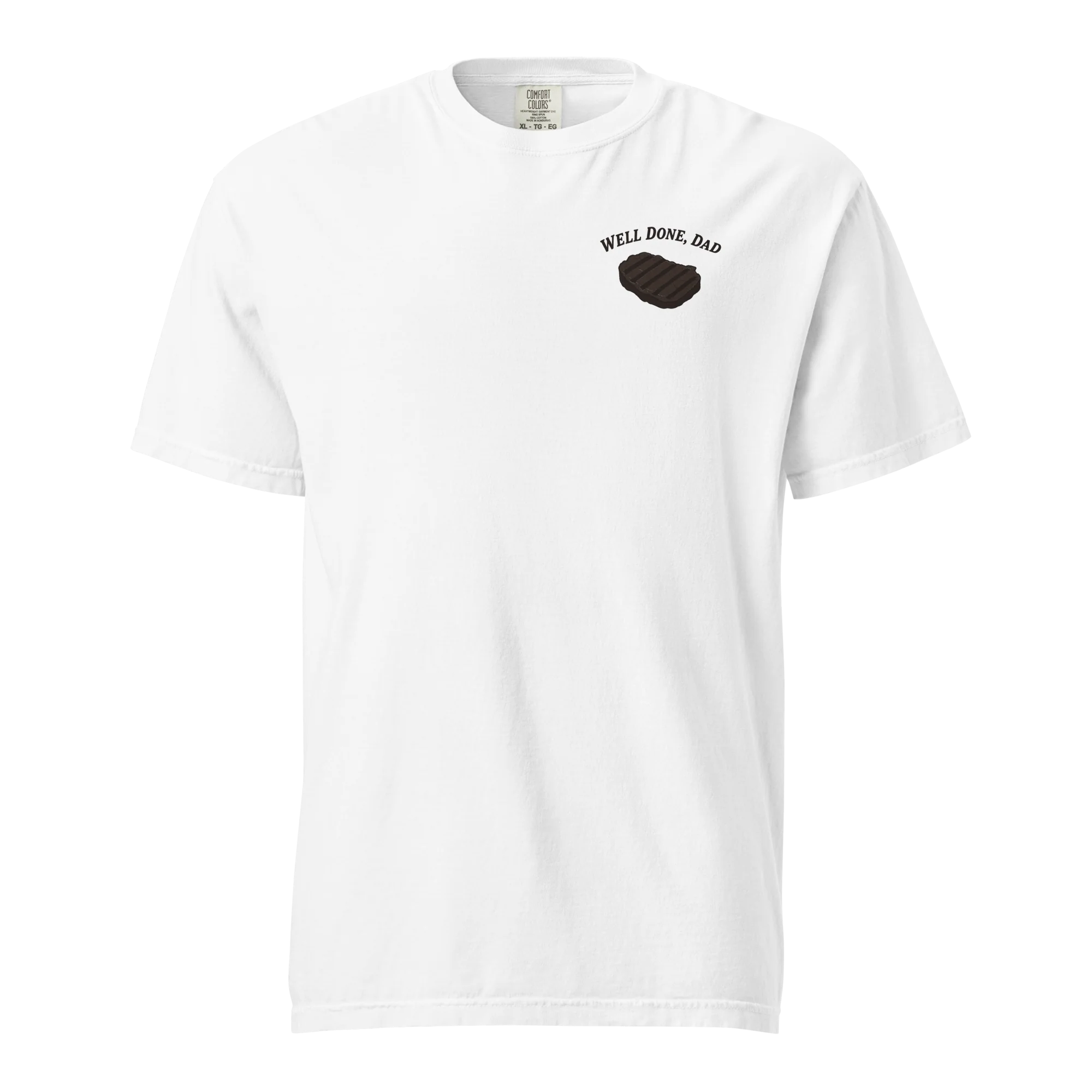 Well Done, Dad Tee - Image 2